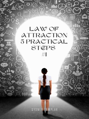 cover image of Law of Attraction--5 Practical Steps #1